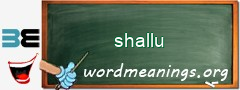 WordMeaning blackboard for shallu